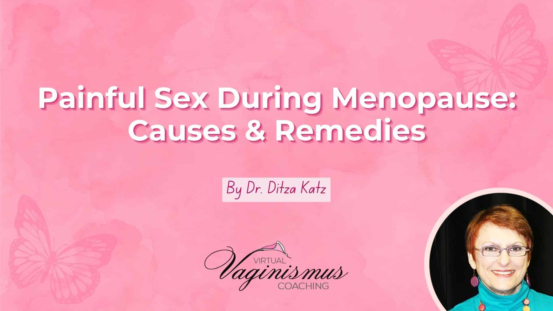 Painful Sex During Menopause